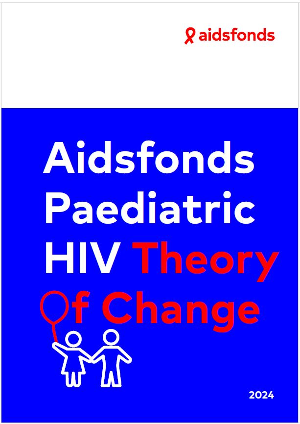 Cover page titled "Aidsfonds Paediatric HIV Theory of Change 2024" with an illustration of two children holding hands and a small red ribbon logo in the top right corner.