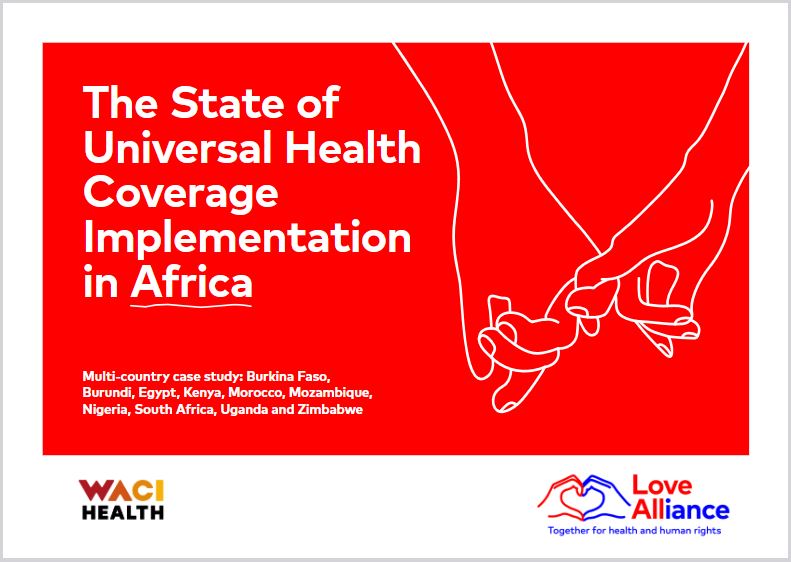 Red and white cover image titled "The State of Universal Health Coverage Implementation in Africa," featuring logos of WACI Health and Love Alliance. A line drawing depicts two hands linking fingers, symbolizing the connection universal health coverage aims to achieve.