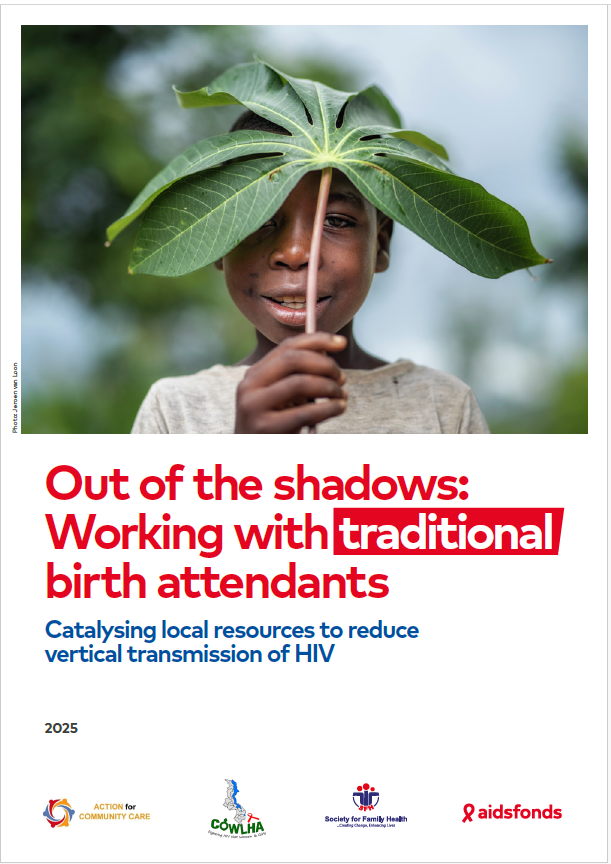 A smiling child holds two large green leaves above his head; poster text promotes reducing HIV transmission through traditional birth attendants.