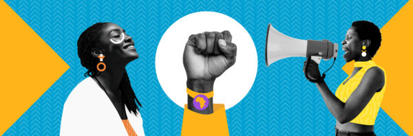 Collage showing a smiling woman, a raised fist with an Africa wristband, and a woman speaking into a megaphone against a blue and yellow geometric background.