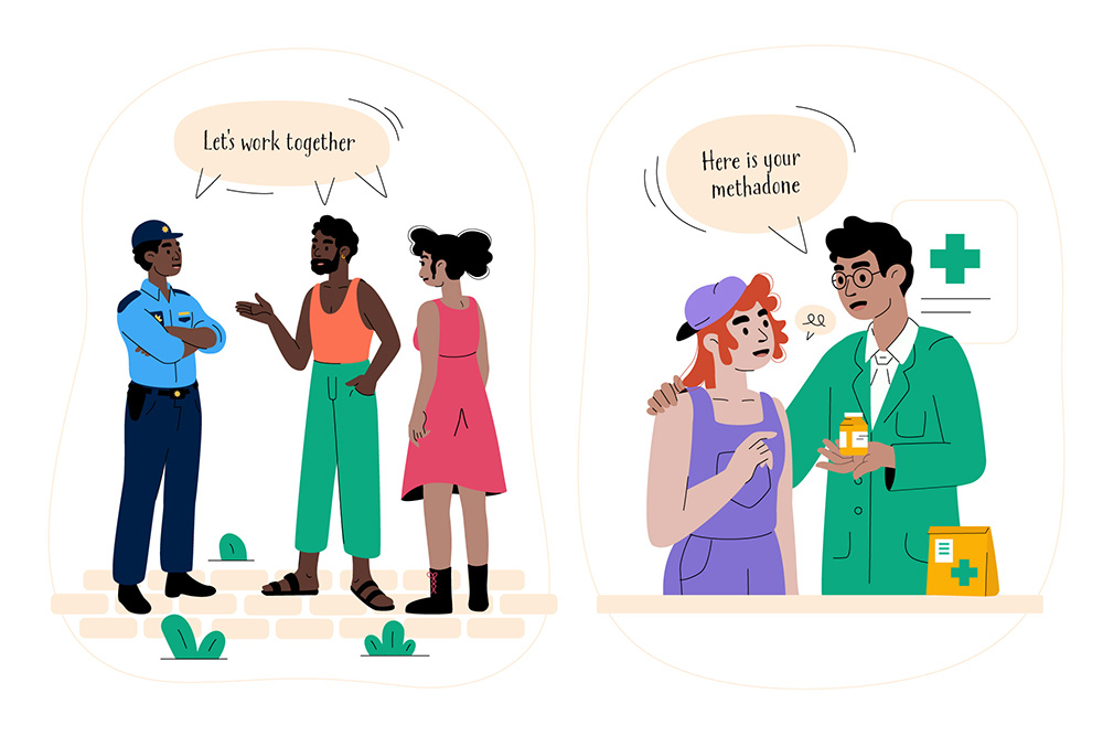 An officer speaks with two people, saying "Let's work together." In another scene, a pharmacist gives medication to a woman, saying "Here is your methadone.